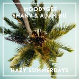 MOODYGEE & SHANY feat.ADAM BU -  Hazy Summerdays