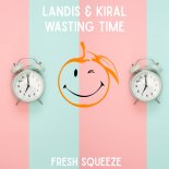 Landis & Kiral - Wasting Time (Extended Mix)