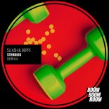 Sllash & Doppe - Steroids (Original Mix)