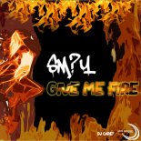 SMGY - Give me Fire (DJ Cadet Remix)