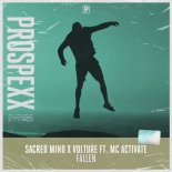 Sacred Mind and Volture ft. Mc Activate - Fallen (Original Mix)