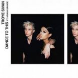 Troye Sivan feat. Ariana Grande - Dance To This (Evgeny Vlasov Remix)