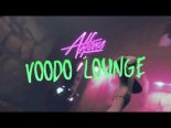 Alfons - Voodoo Lounge (ft. Ganjaman)