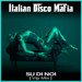 Italian Disco Mafia - Su Di Noi ( Vip Mix )