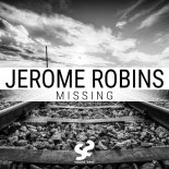 Jerome Robins - Missing (Original Mix)