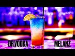 Dr. Vodka - Melanż