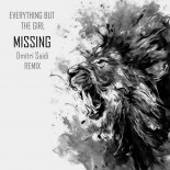Everything But The Girl - Missing (Dmitri Saidi Remix)
