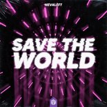 NEVALEFT - Save The World