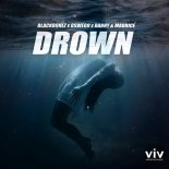 BlackBonez,Oswego & Danny & Maurice - Drown (Extended Mix)