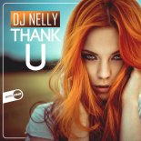 DJ Nelly - Thank U