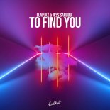 Flapjax & Jess Sarubbi - To Find You