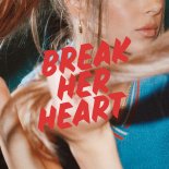 Maia Wright - Break Her Heart