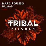 Marc Rousso - Human (Original Mix)