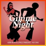 Adri Block, Paul Parsons - No One (Club Mix)