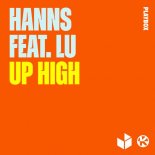 HANNS feat. LU – Up High