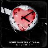 B3nte & Mike Emilio feat.Hilaa - Eternity