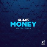 Klaas - Money (Mazza Extended Remix)