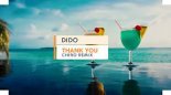 Dido - Thank You (Chiro Remix)