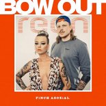 REEN feat. FiNCH ASOZiAL – Bow Out