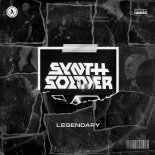 Synthsoldier – Legendary (Extended Mix)