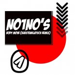 NO1NO's - Body Move (Kuestenklatsch Remix)