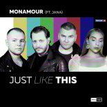 MonAmour, Jana - Just Like This (Original Mix)
