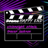 Visioneight, Efimia, Trevor Jackson - Happy End ( Phil Voltage Remix )