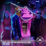 Denis First & Tyron Dixon feat. Ellie Lowe - Too Close