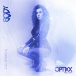 Eloise Viola - B.O.D.Y. (Optixx Remix)