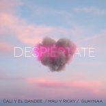 Cali Y El Dandee, Mau y Ricky, Guaynaa – Despiértate