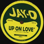 Jay-D - Up On Love