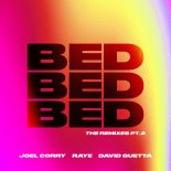 Joel Corry x David Guetta x RAYE - BED (Roberto Surace Remix)