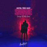 Kastra &TRIVD - Savage (R4JAY Remix)