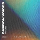 KhoMha - Carbon Voices (Extended Mix)