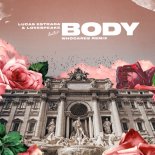 Lucas Estrada & Lovespeake - Body (WHOCARES Remix)