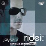 Jay Sean - Ride it (Ramirez & Yudzhin Radio Remix)