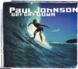 Paul Johnson feat. Christian Lukes & Jack Fluga - Get Down (DJ Meir Edit)