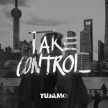 Tujamo x Bacardi - Take Control (DJ Zosh Mashup)