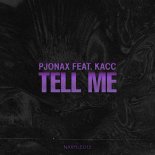 PJONAX - Tell Me (Extended Mix)