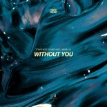 Tom Enzy & Michael Minelli - Without You