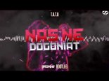 T.A.T.U - Nas Ne Dogoniat (BR3NVIS Bootleg)