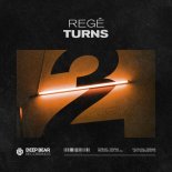 Regê - Turns (Original Mix)