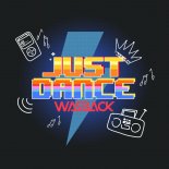 Wasback - Just Dance (feat. Jada)
