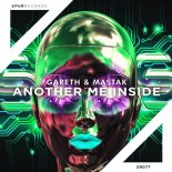 Gareth & Mastak - Another Me Inside