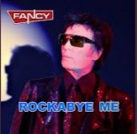 Fancy - Rockabye Me