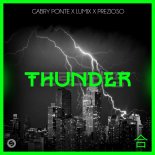 Gabry Ponte x LUM!X x Prezioso - Thunder (Extended Mix)