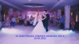 DJ SEBA WESELNA POLSKA ZABAWA VOL 4  10.05.2021