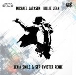 Michael Jackson - Billie Jean (Jenia Smile & Ser Twister Remix)