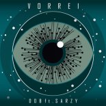 Dob Feat. Sarzy - Vorrei (Hard FM Cut)
