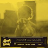 Rodrigo Luca, Luxy - Dance (La La La) (Original Mix)